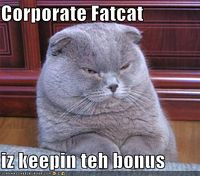 found at : hollow-hill.com/sabina/images/corporate-fat-cat.jpg copyright unknown